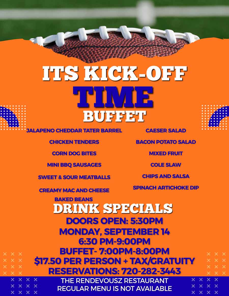Football buffet flyer: Rendezvous Restaurant Menu, food list, time, and contact details included.