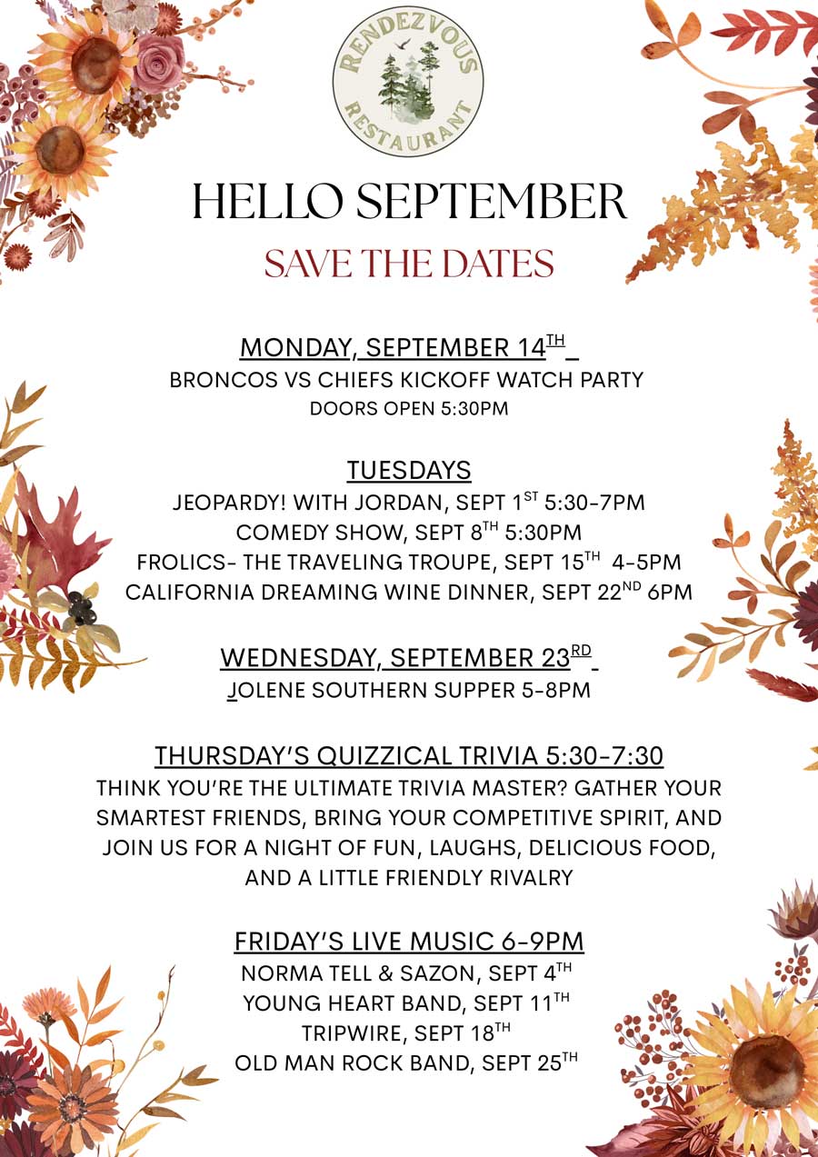 Floral border event flyer: September dates, Rendezvous Restaurant Menu, logo, and activity details.