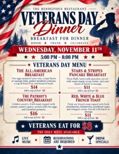 Veterans Day dinner menu for The Rendezvous Restaurant on November 11th from 5:00 PM to 8:00 PM.